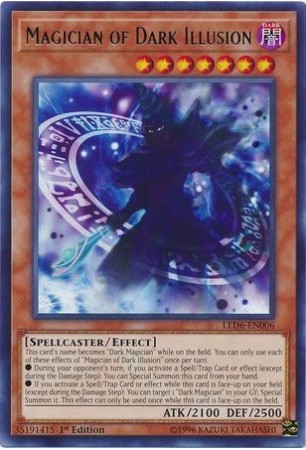 Magician of Dark Illusion - LED6-EN006 - Rare