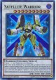 Satellite Warrior - LED6-EN023 - Ultra Rare