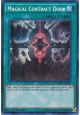 Magical Contract Door - MVP1-ENS20 - Secret Rare