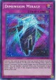 Dimension Mirage - MVP1-ENS25 - Secret Rare