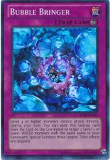 Bubble Bringer - ABYR-EN067 - Super Rare