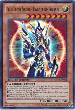 Black Luster Soldier - Envoy of the Beginning - CT10-EN005 - Super Rare