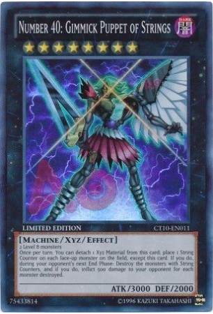 Number 40: Gimmick Puppet of Strings - CT10-EN011 - Super Rare