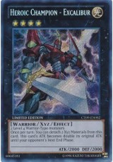 Heroic Champion - Excalibur - CT09-EN002 - Secret Rare