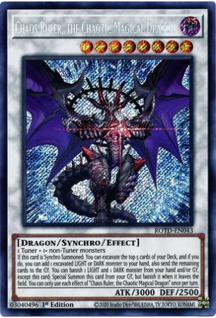 Chaos Ruler, the Chaotic Magical Dragon - ROTD-EN043 - Secret Rare