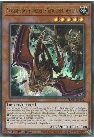 Awakening of the Possessed - Nefariouser Archfiend - SDCH-EN005 - Ultra Rare