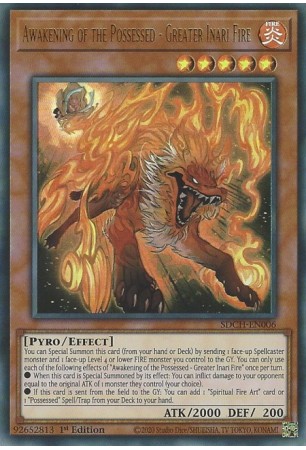 Awakening of the Possessed - Greater Inari Fire - SDCH-EN006 - Ultra Rare