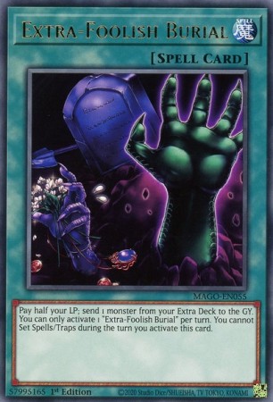 Extra-Foolish Burial - MAGO-EN055 - Rare