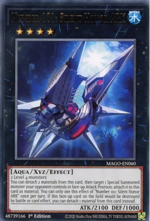 Number 101: Silent Honor ARK - MAGO-EN060 - Rare