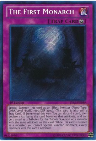 The First Monarch - LVAL-EN089 - Secret Rare