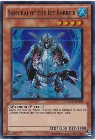 Samurai of the Ice Barrier - HA03-EN019 - Super Rare