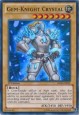 Gem-Knight Crystal - HA06-EN001 - Super Rare