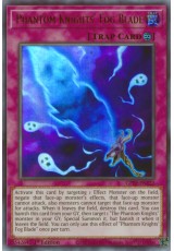 Phantom Knights' Fog Blade - GFTP-EN122 - Ultra Rare