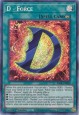 D - Force - BROL-EN009 - Secret Rare