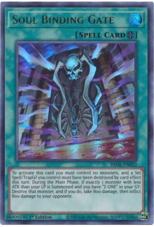 Soul Binding Gate - BROL-EN022 - Ultra Rare