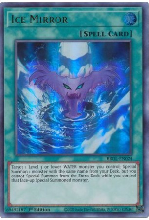 Ice Mirror - BROL-EN024 - Ultra Rare