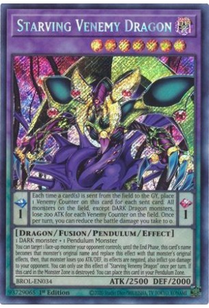 Starving Venemy Dragon - BROL-EN034 - Secret Rare