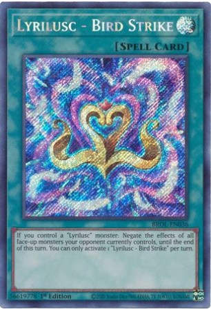 Lyrilusc - Bird Strike - BROL-EN036 - Secret Rare