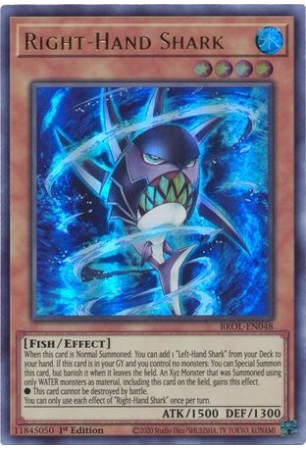 Right-Hand Shark - BROL-EN048 - Ultra Rare