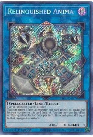 Relinquished Anima - BROL-EN087 - Secret Rare