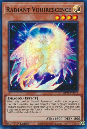 Radiant Vouirescence - MP22-EN018 - Super Rare