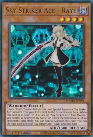 Sky Striker Ace - Raye - MAMA-EN004 - Ultra Rare