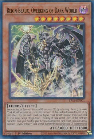 Reign-Beaux, Overking of Dark World - SR13-EN001 - Ultra Rare