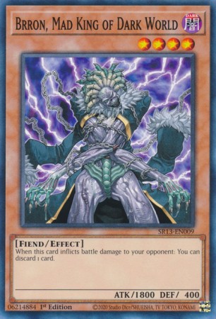 Brron, Mad King of Dark World - SR13-EN009 - Common