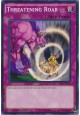 Threatening Roar - YS16-EN037 - Common
