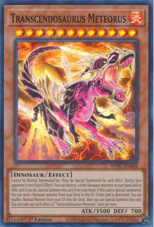 Transcendosaurus Meteorus - WISU-EN002 - Super Rare