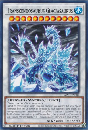 Transcendosaurus Glaciasaurus - WISU-EN004 - Rare