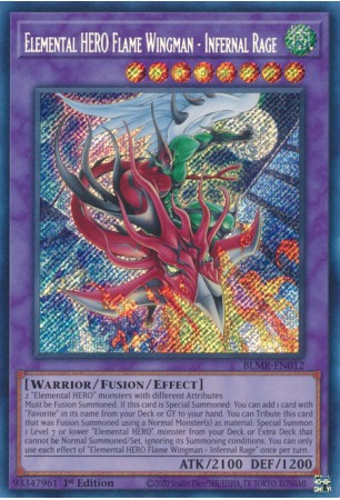 Elemental HERO Flame Wingman - Infernal Rage - BLMR-EN012 - Secret Rare