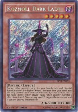 Kozmoll Dark Lady - SHVI-EN083 - Secret Rare