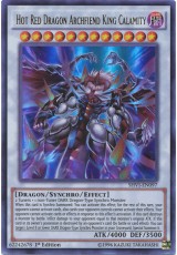 Hot Red Dragon Archfiend King Calamity - SHVI-EN097 - Ultra Rare