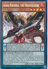 Ignis Phoenix, the Dracoslayer - MP23-EN172 - Prismatic Secret Rare