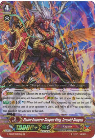 Flame Emperor Dragon King, Irresist Dragon - G-FC03/013EN - RRR