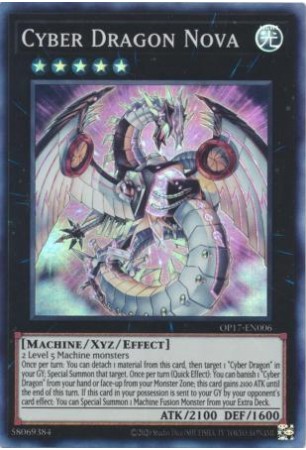 Cyber Dragon Nova - OP17-EN006 - Super Rare