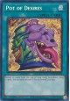 Pot of Desires - RA01-EN056 - Secret Rare