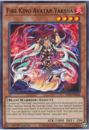 Fire King Avatar Yaksha - SR14-EN006 - Common