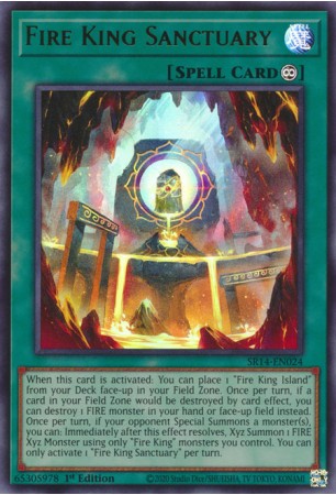 Fire King Sanctuary - SR14-EN024 - Ultra Rare