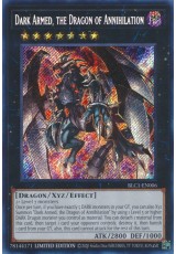 Dark Armed, the Dragon of Annihilation - BLC1-EN006 - Secret Rare
