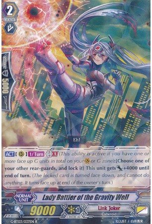 Lady Battler of the Gravity Well - G-BT03/037EN - R