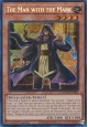 The Man with the Mark - MZTM-EN001 - Secret Rare