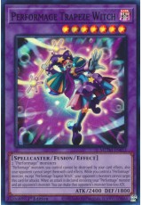 Performage Trapeze Witch - MZTM-EN053 - Super Rare