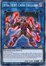 Xtra HERO Cross Crusader - RA04-EN076 - Secret Rare