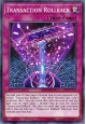 Transaction Rollback - RA04-EN105 - Secret Rare