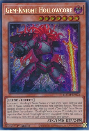 Gem-Knight Hollowcore - BLMM-EN022 - Secret Rare