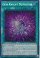 Gem-Knight Dispersion - BLMM-EN023 - Secret Rare