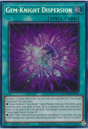 Gem-Knight Dispersion - BLMM-EN023 - Secret Rare