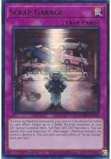 Scrap Garage - BLMM-EN030 - Ultra Rare